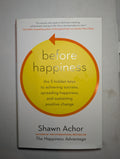 Before Happiness — by Shawn Achor - Lightly Used