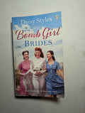 The Bomb Girl Brides — by Daisy Styles - Lightly Used