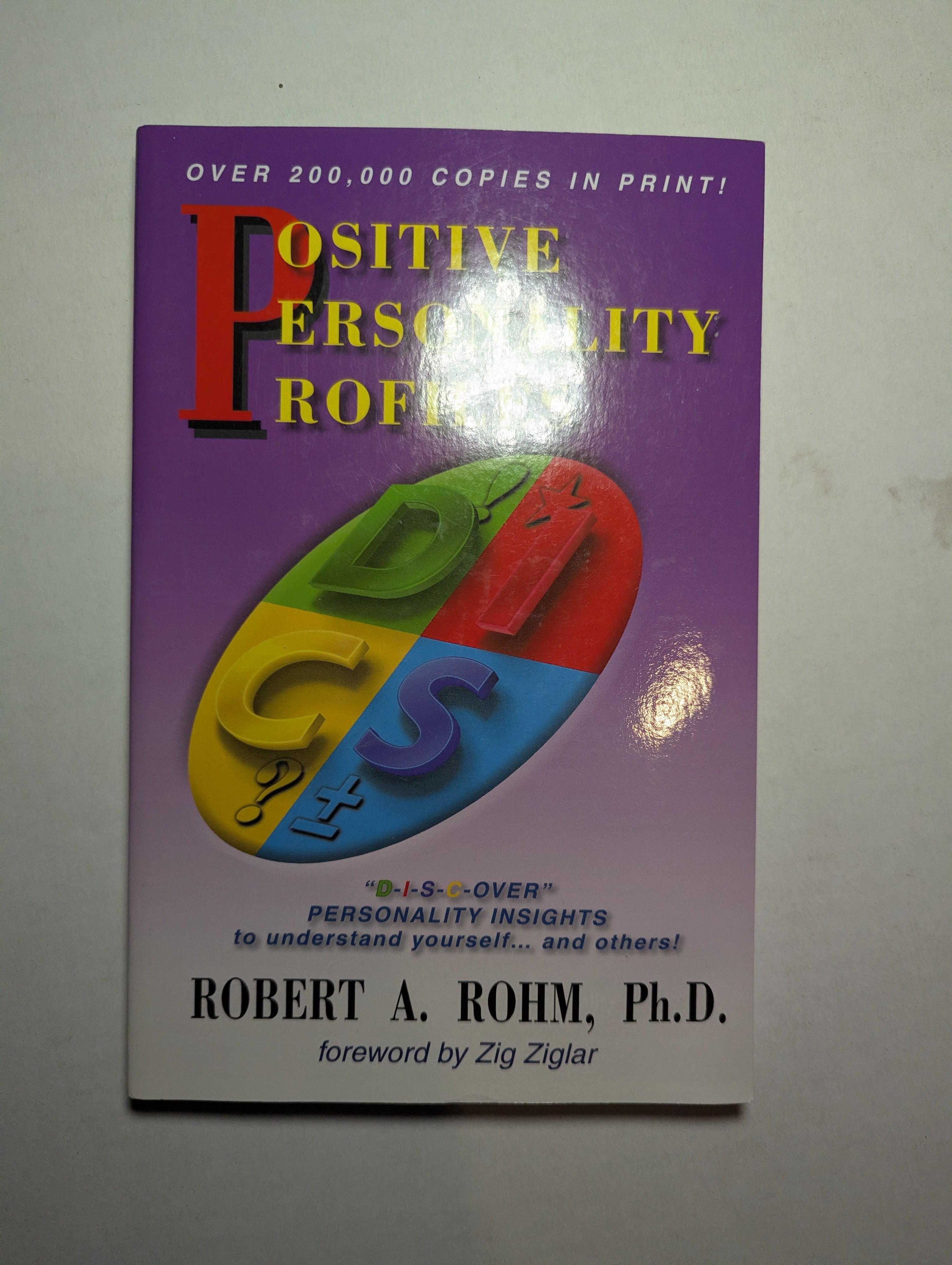Positive Personality Profiles — by Robert A. Rohm, Ph.D. - Lightly Used