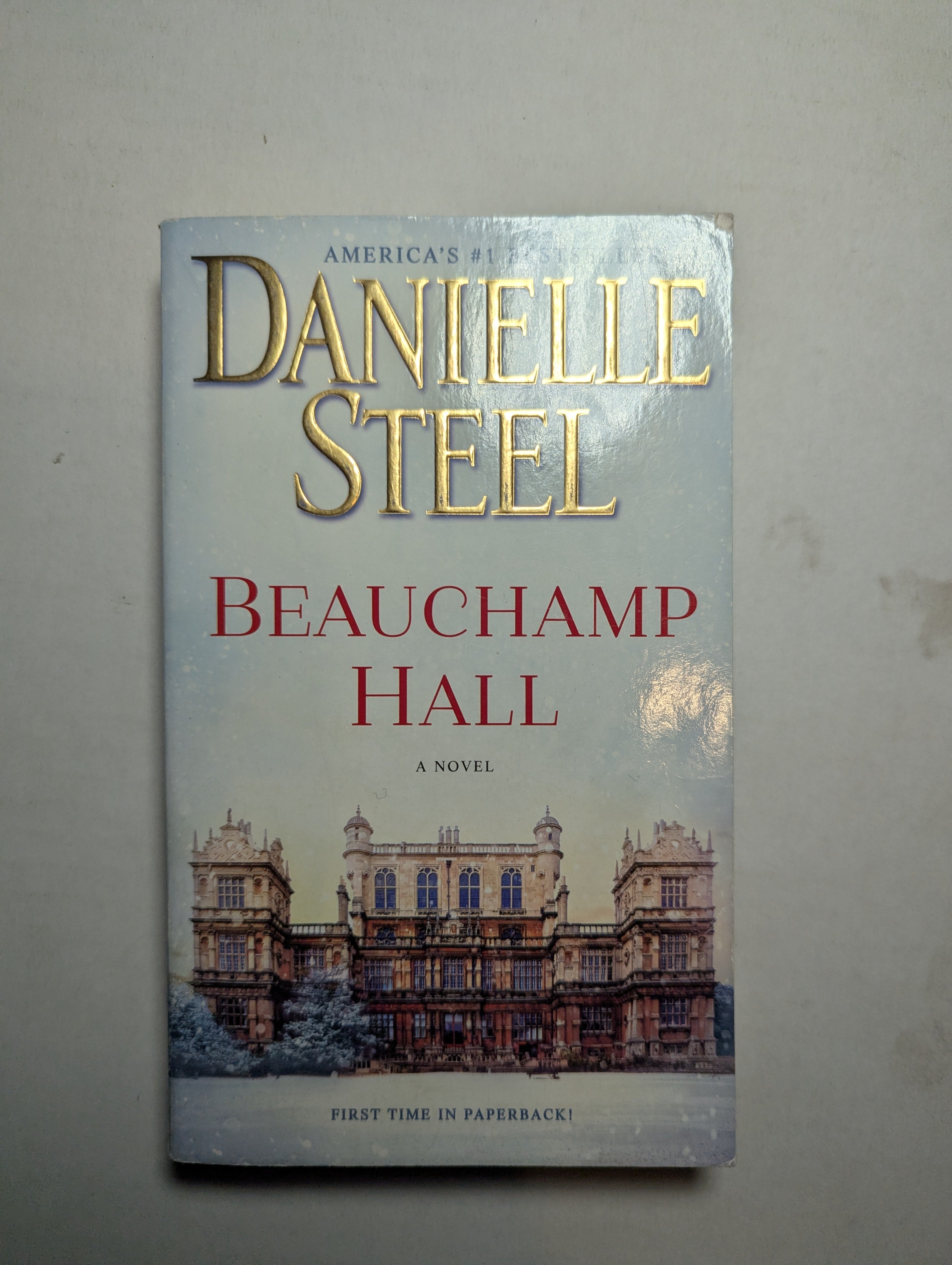 Beauchamp Hall — by Danielle Steel - Lightly Used