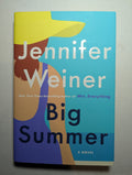 Big Summer — by Jennifer Weiner - Lightly Used