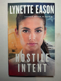 Hostile Intent — by Lynette Eason - Lightly Used