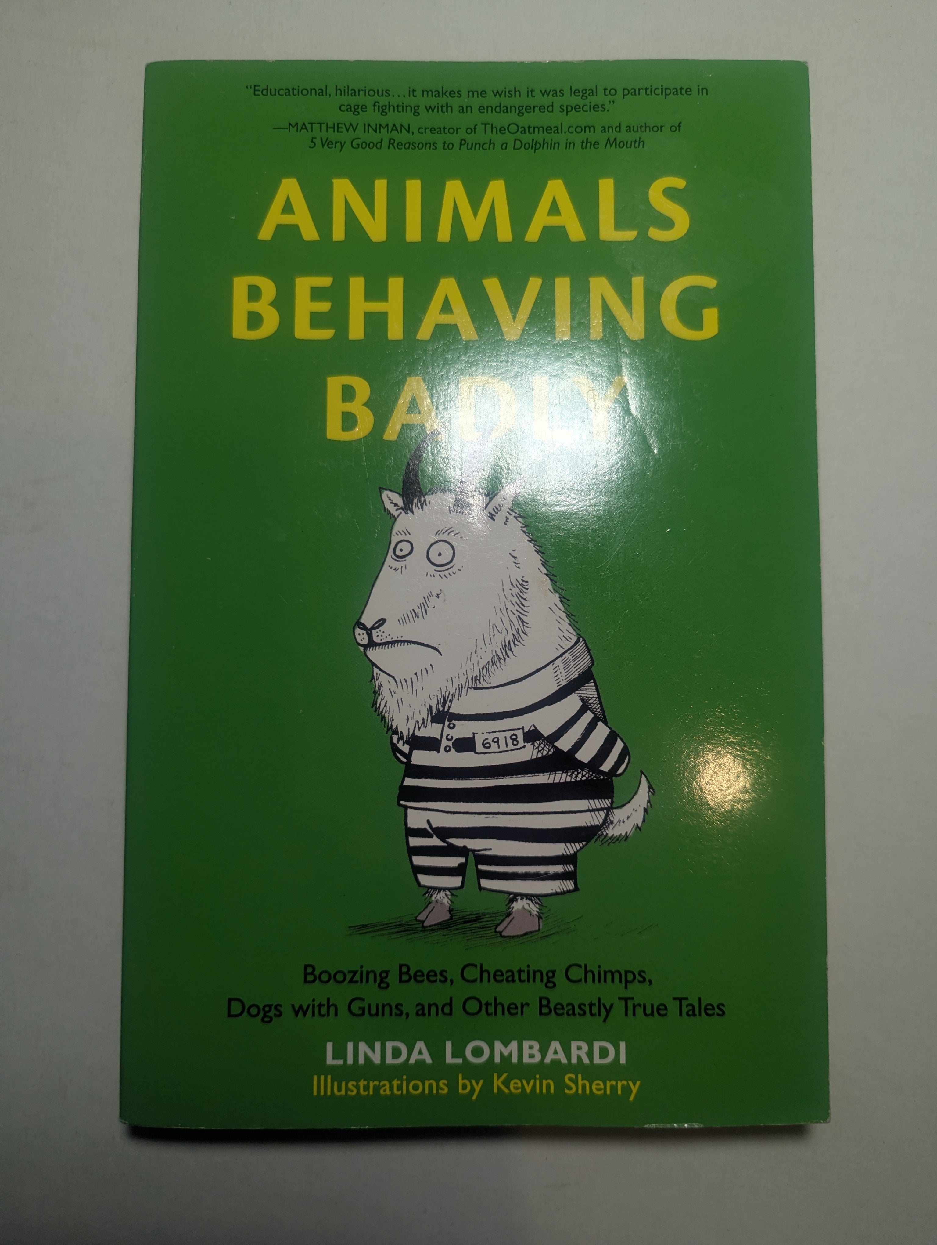 Animals Behaving Badly — by Linda Lombardi - Lightly Used