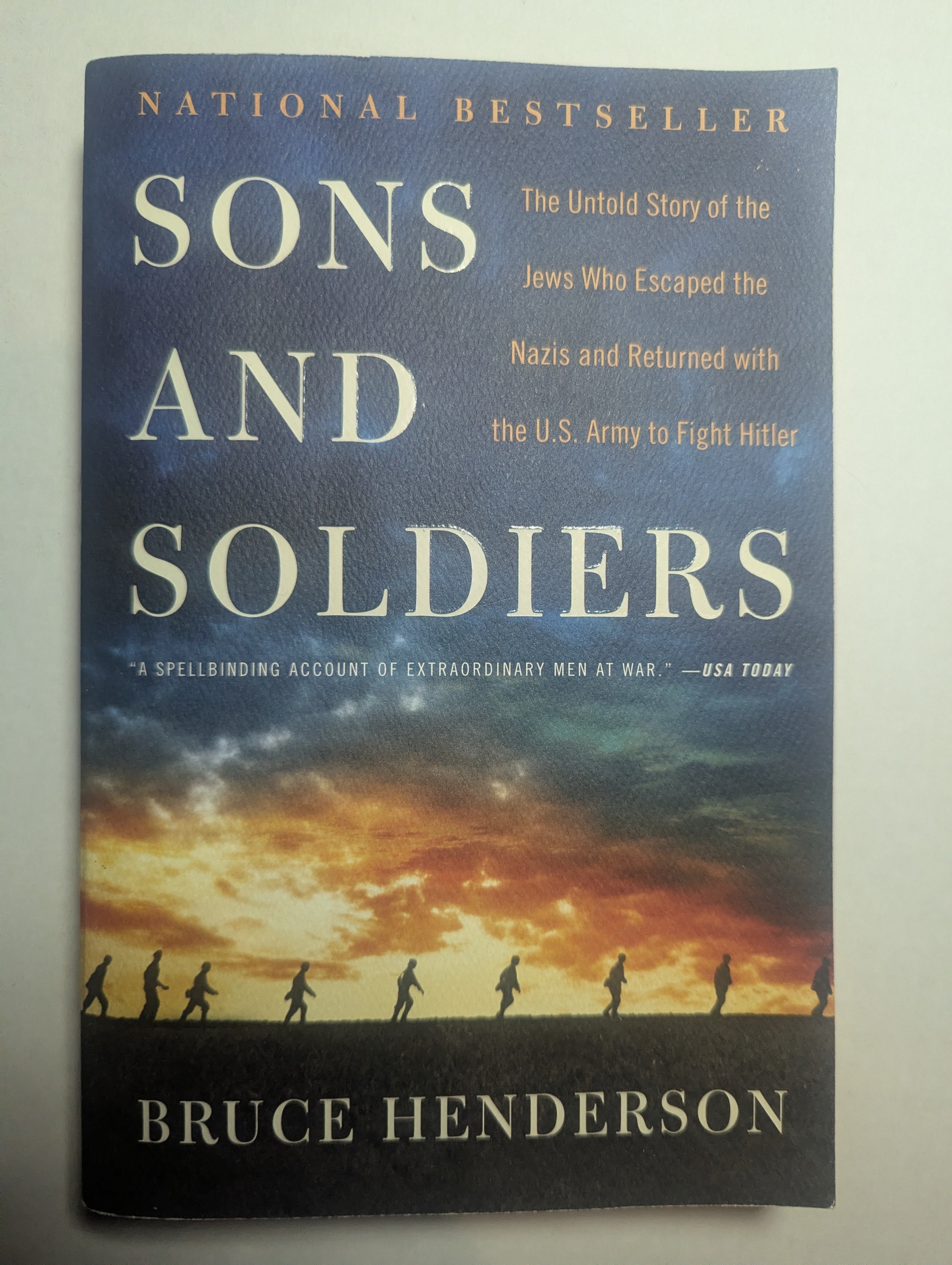 Sons and Soldiers — by Bruce Henderson - Lightly Used