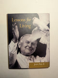 Lessons for Living — by John Paul II - Lightly Used
