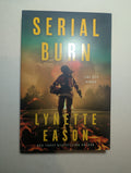 Serial Burn — by Lynette Eason - Lightly Used