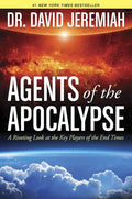 Agents of the Apocalypse — by Dr. David Jeremiah - Lightly Used