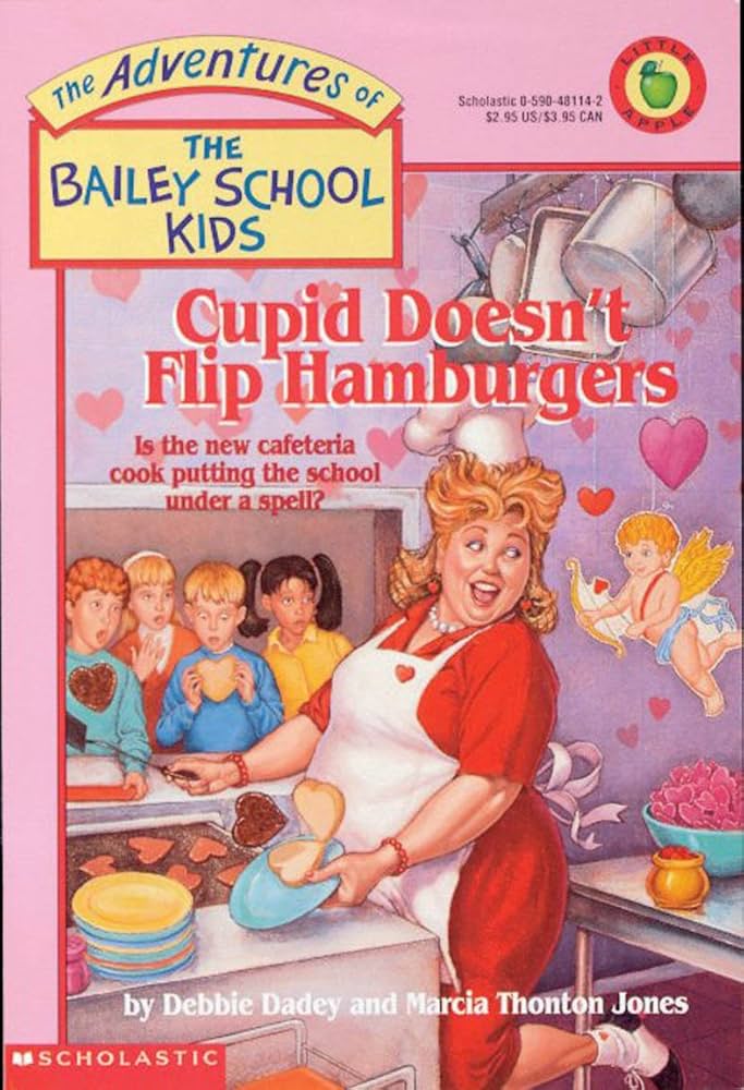 Cupid Doesn’t Flip Hamburgers — by Debbie Dadey - Lightly Used