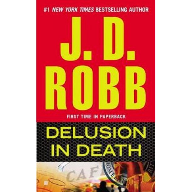 Delusion in Death — by J.D. Robb - Lightly Used