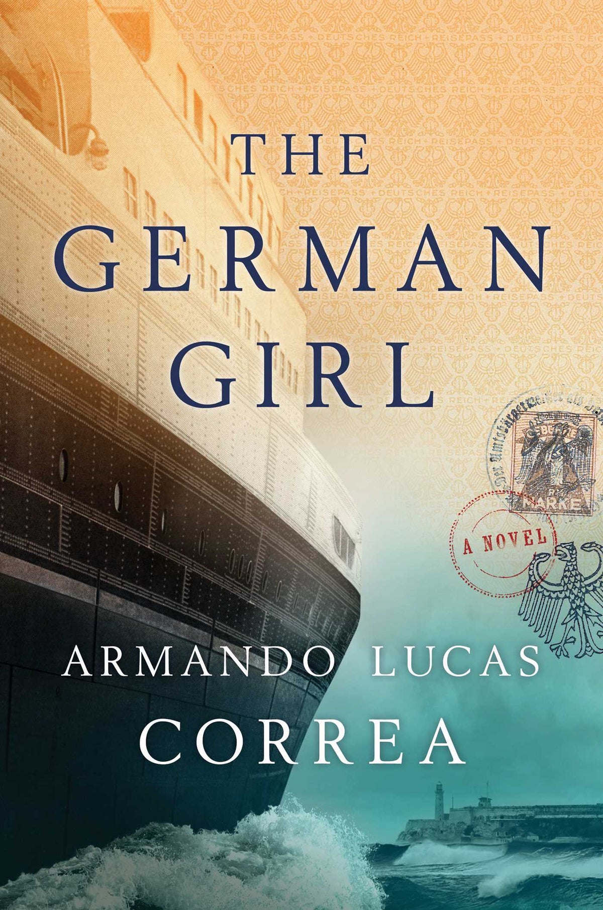 The German Girl — by Armando Lucas Correa - Lightly Used