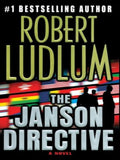 The Janson Directive — by Robert Ludlum - Lightly Used