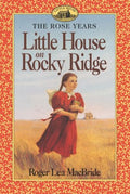 Little House on Rocky Ridge — by Roger Lea MacBride - Lightly Used