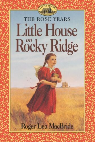 Little House on Rocky Ridge — by Roger Lea MacBride - Lightly Used