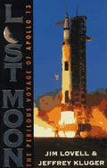 Lost Moon: The Perilous Voyage of Apollo 13 — by Jim Lovell and Jeffrey Kluger - Lightly Used