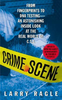 Crime Scene — by Larry Ragle - Lightly Used