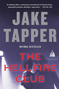 The Hellfire Club — by Jake Tapper - Lightly Used