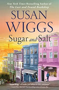 Sugar and Salt — by Susan Wiggs - Lightly Used