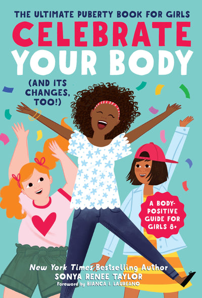 Celebrate Your Body — by Sonya Renee Taylor - Like New