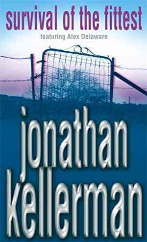 Survival of the Fittest — by Jonathan Kellerman - Lightly Used