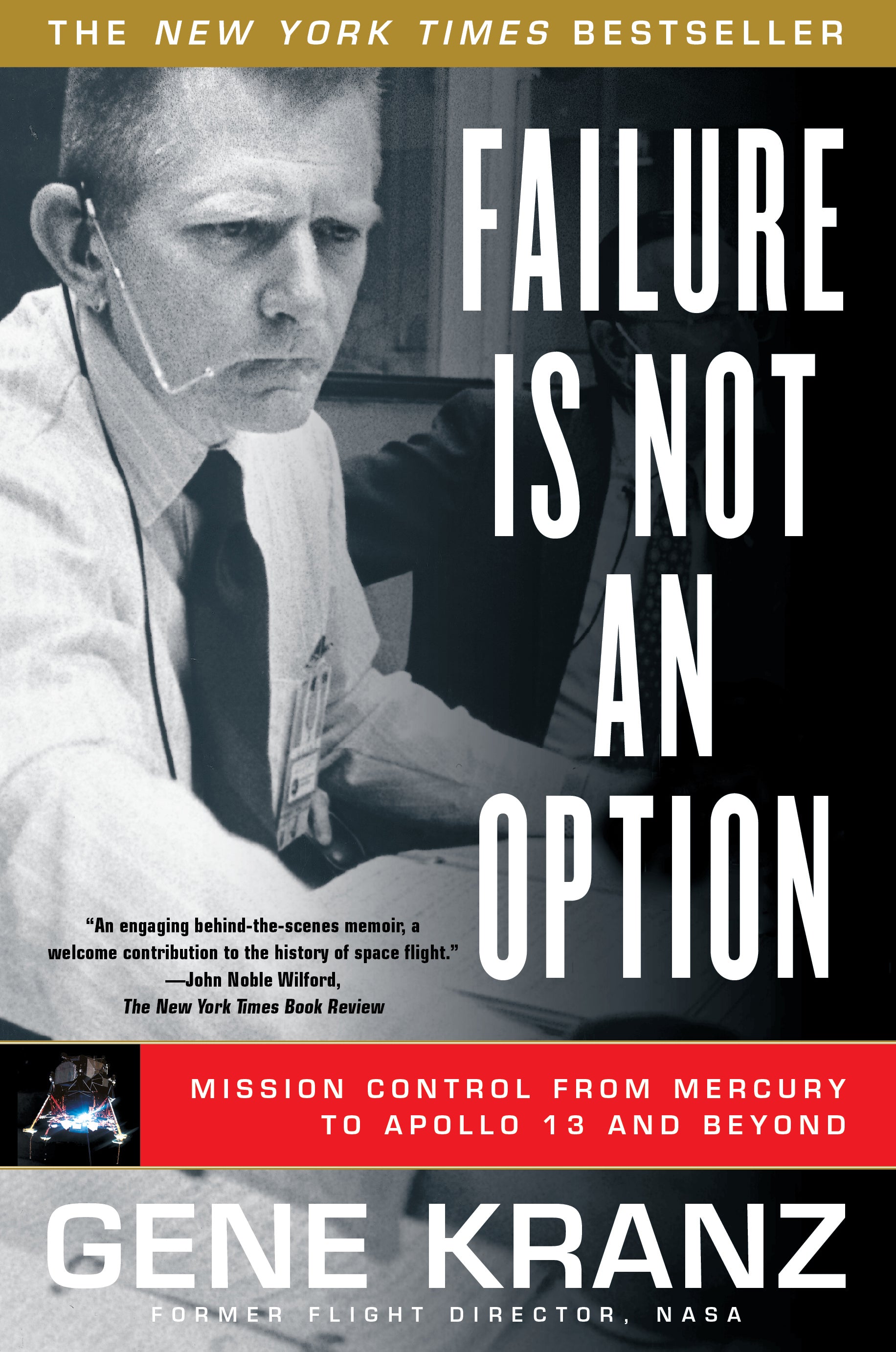 Failure Is Not an Option — by Gene Kranz - Lightly Used