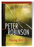 Playing with Fire — by Peter Robinson - Lightly Used