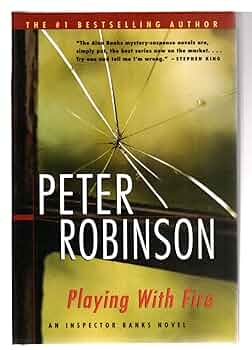 Playing with Fire — by Peter Robinson - Lightly Used